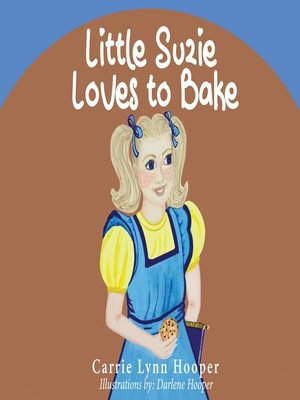 cover image of Little Suzie Loves to Bake